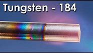 Tungsten - The MOST REFRACTORY Metal ON EARTH!
