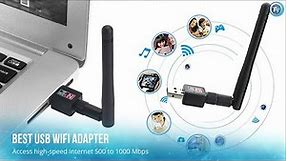 Best USB WiFi Receiver Antenna Adapter For PC & Laptop