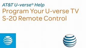 Program Your U-verse TV S-20 Remote Control | AT&T