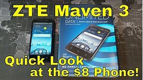 ZTE Maven 3 - Quick look and testing out the $8 phone!