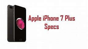 Apple iPhone 7 Plus Specs, Features & Price