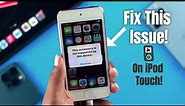 iPod Touch: This Accessory is not supported by this device! [Issue Fixed]