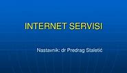 PPT - INTERNET SERVISI PowerPoint Presentation, free download - ID:4954983