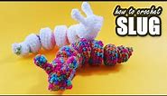 How to crochet a "Fidget" Slug