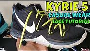 NIKE KYRIE 5 LACE TUTORIAL FOR CASUAL WEAR + LACE SWAP