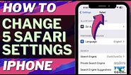 5 Safari Settings to Change on iPhone