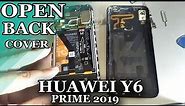 Huawei Y6 Prime (2019) Remove Or Open Back Cover [EASIEST WAY]