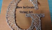 How to Make String Letter Art