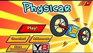 Y8 GAMES TO PLAY - PHYSICAR - Y8 Racing Games 2014