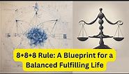 The 8+8+8 Rules: A Blueprint for a Balanced Fulfilling Life | Meaningful connections | Mental health