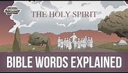 The Helper, the Holy Spirit // Bible Words Explained (Bible animation)