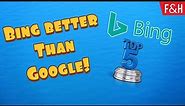 Top 5 Ways Bing is Better Than Google