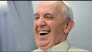 The Pope wants to hear your best joke