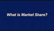 What is Market Share? Definition and Examples