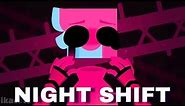 NIGHT SHIFT animation meme | Close to me JSAB au