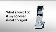 What should I do if my handset is not charged | VTech Cordless Handset
