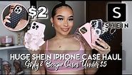 HUGE SHEIN IPHONE CASES HAUL ♡ Girly and Boujee Cases UNDER $5!