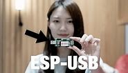 ESP USB: Espressif’s Wireless Communication Solution