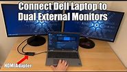 Connect Dell Laptop to Two Monitors with HDMI
