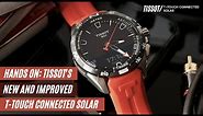 Hands On: The New and Improved Tissot T-Touch Connected Solar