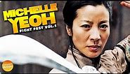MICHELLE YEOH Best Fight Scenes Compilation
