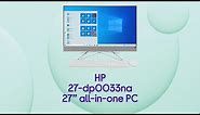 HP 27-dp0033na 27" All-in-One PC - Intel® Core™ i5 Silver - Product Overview - Currys PC World