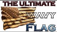 The ULTIMATE Wavy Wood Flag- Curly Maple and Walnut Power Carved Front and Back