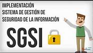 SGSI Sistema de Gestión de Seguridad de la Información