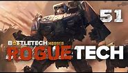 Wait! This is ROBOTECH now!? - Battletech Modded / Roguetech HHR Episode 51