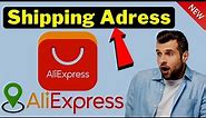 How To Change Shipping Address on AliExpress . Full Guide 2024