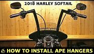 How To Install Ape Hangers 2018 Harley Davidson Softail - Save Time & Money!!