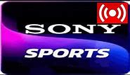 🔴 Sony Sports HD | Sony Sports HD TV | Sony Sports Channel Info , Online Video HD
