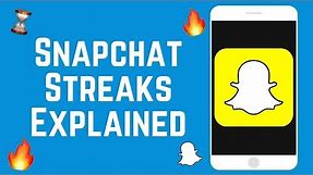 Snapchat Streaks Explained: How to Get & Keep a Streak + Helpful Snapstreak Tips!