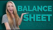Balance Sheet Explained in Simple Terms - Accounting Balance Sheet Tutorial in Excel