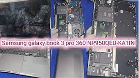 Samsung galaxy book 3 pro 360 NP950QED-KA1IN || LCD Replacement ||Keyboard Change #mobilerepairing