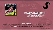 Streamin Music | Ward Palmen | Body Mass