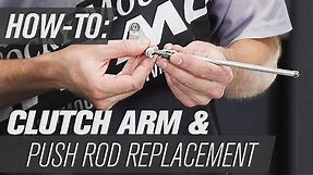 How To Replace the Clutch Arm & Push Rod on a Motorcycle or ATV