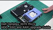 Dell Optiplex 3070 Micro SSD HDD and RAM Upgrade Guide