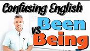 Confusing English: BEEN vs BEING (English Vocabulary Lesson)