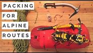 Packing For Alpine Routes