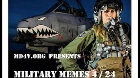 MD4V.org Presents Military Memes 4/24
