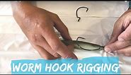 How to rig a soft bait with a worm hook