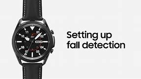 Galaxy Watch3: Setting up fall detection | Samsung