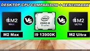 Apple M2 Max vs Intel Core i9 13900K vs M2 Ultra: Desktop CPU's Comparison
