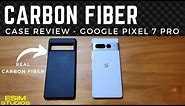 Carbon Fiber Case Review Google Pixel 7 Pro Thin w No Drop Test Protection No TPU