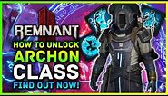 Remnant 2 - How To Unlock SECRET Archon Class Archetype! All Items & Location, Full Skills & Perks