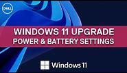 Windows 11 Power Options | Windows 11 Power Settings | Dell Support