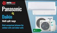 Daikin vs. Panasonic Multi split systems | Brief Comparison