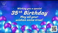 Happy 35th Birthday GIF Video with Sound for WhatsApp Facebook Instagram Messengers