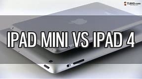 Apple iPad Mini vs iPad 4 comparison